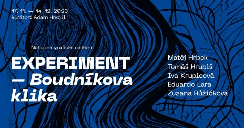 Experiment – Boudníkova klika Experiment – Boudníkova klika