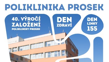 Poliklinika Prosek - 40.výročí